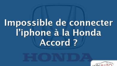 Impossible de connecter l’iphone à la Honda Accord ?